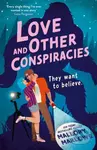 Love and Other Conspiracies (The perfect sweet and spooky rom-com to curl up with this autumn)