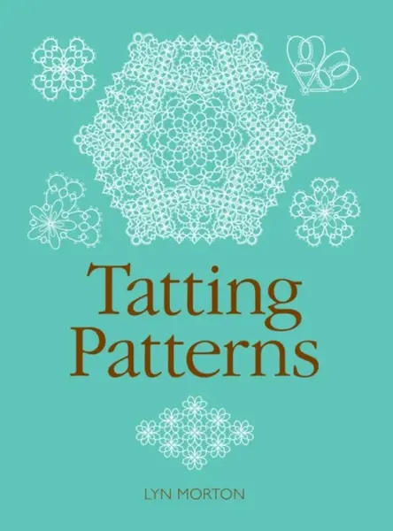Tatting Patterns - L Morton