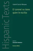 El Coronel No Tiene Quien Le Escriba - Gabriel García Márquez