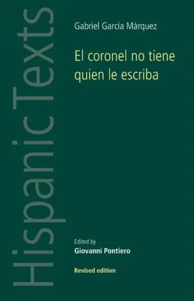 El Coronel No Tiene Quien Le Escriba - Gabriel García Márquez