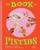 The Book of Pintxos - Marti Buckley