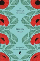 The Return Of The Soldier - Rebecca West