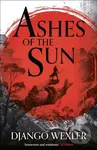 Ashes of the Sun - Django Wexler - kniha z kategorie Fantasy