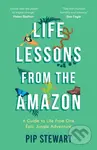 Life Lessons From the Amazon (A Guide to Life From One Epic Jungle Adventure) - kniha z kategorie Zdraví a životní styl