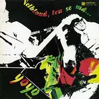 Yo Yo Band – Velbloud, ten se má