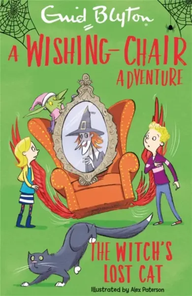 A Wishing-Chair Adventure: The Witch's Lost Cat - Enid Blyton
