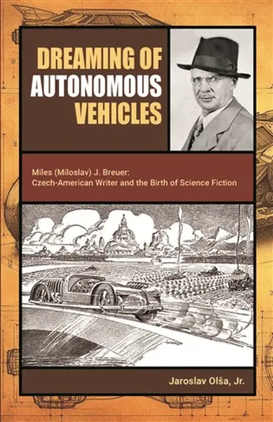 Dreaming of Autonomous Vehicles - Jaroslav Olša jr.
