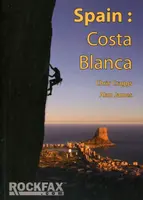 Spain: Costa Blanca - Chris Craggs, Alan James