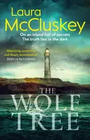 The Wolf Tree - Laura McCluskey