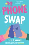The Phone Swap - Louis Lia