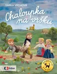 Chaloupka na vršku / Kompletní vydání (Defekt) - Šárka Váchová