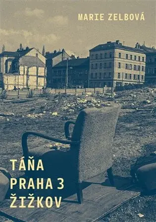 Táňa / Praha 3 / Žižkov - Marie Zelbová