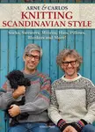 Arne & Carlos Knitting Scandinavian Style - Arne & Carlos