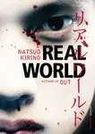 Real World - Natsuo Kirino