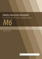 Maths Revision Booklet M6 for CCEA GCSE 2-tier Specification - Conor McGurk