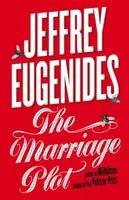 The Marriage Plot - Jeffrey Eugenides