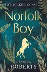 Norfolk Boy - Dennis A Roberts
