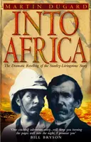 Into Africa - Martin Dugard