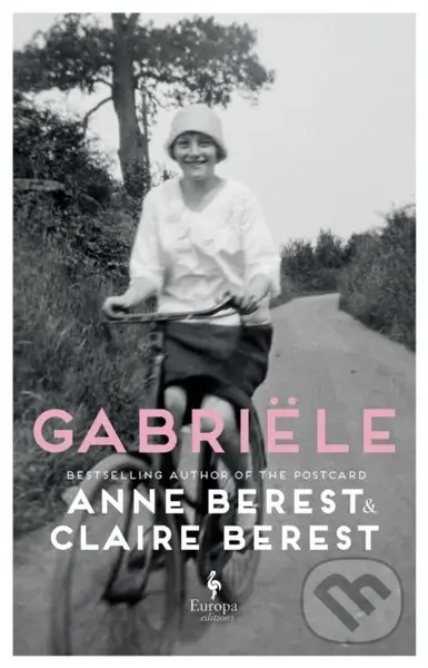 Gabriele - Anne Berest, Claire Berest - kniha z kategorie Společenská beletrie