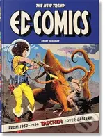 EC Comics. The New Trend 1950–54. 45th Ed. - Grant Geissman - kniha z kategorie Komiksy