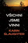 Všichni jsme vinni - Karin Slaughter
