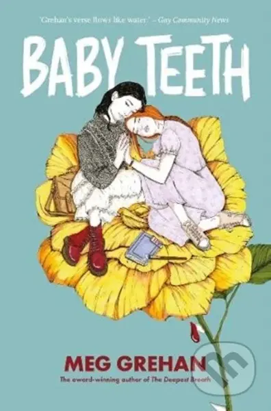 Baby Teeth – "Gloriously queer" (Kirkus starred review) - kniha z kategorie Pro děti