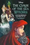 Disney: The Curse of the Sea Witches - Walt Disney - kniha z kategorie Pro děti