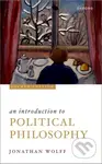An Introduction to Political Philosophy - Jonathan Wolff - kniha z kategorie Humanitní a společenské vědy