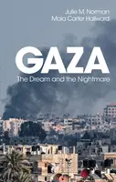 Gaza - Julie M.  Norman, Maia  Carter Hallward