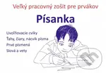 Písanka (Veľký pracovný zošit pre prvákov)