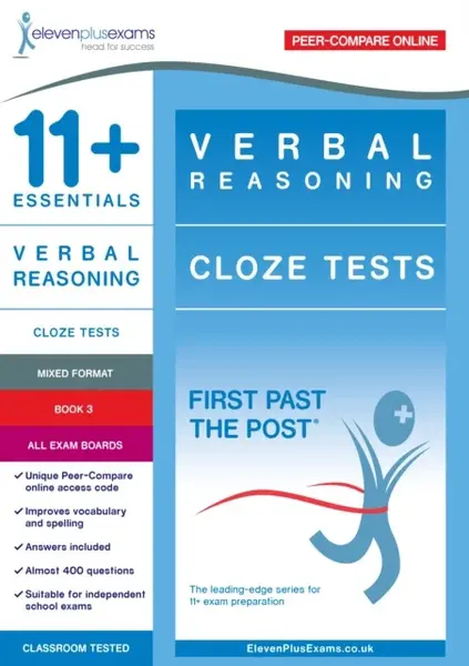 11+ Essentials Verbal Reasoning: Cloze Tests Book 3 - Eleven Plus Exams