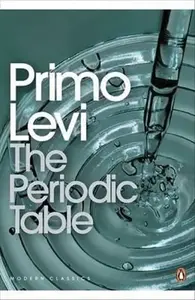 The Periodic Table - Primo Levi