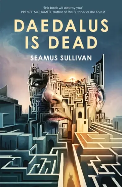 Daedalus is Dead - Seamus Sullivan