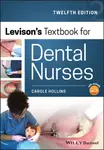 Levisonâ€²s Textbook for Dental Nurses 12th Edition - Carole  Hollins
