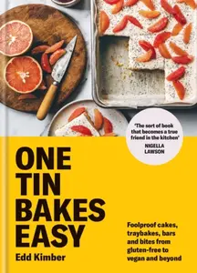 One Tin Bakes Easy - Kimber Edd
