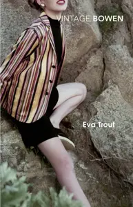 Eva Trout - Bowen Elizabeth