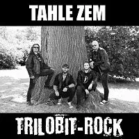 Trilobit-Rock – Tahle zem