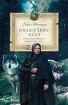 Hraničářův učeň - Arazanini vlci (poškozené) - John Flanagan