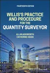 Willisâ€²s Practice and Procedure for the Quantity Surveyor, 14th Edition - Allan  Ashworth, Catherine  Higgs