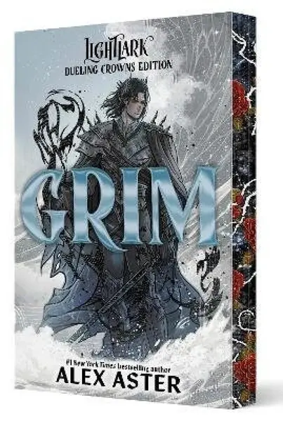 Grim: Dueling Crowns Edition (A Lightlark Saga Deluxe Companion Book) - Alex Aster