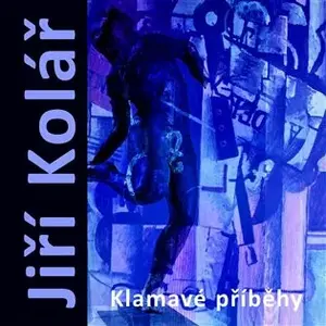 Jirí Kolář - Marie Klimešová