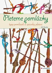 Pleteme pomlázky (poškozené) - Jiří Osoba