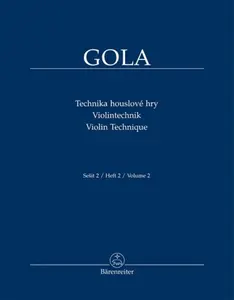 Technika houslové hry - Zdeněk Gola