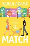 The Match - Sarah Adams