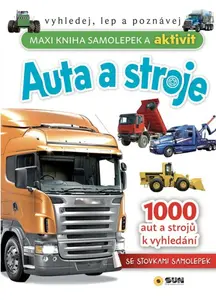 Maxi kniha samolepek a aktivit Auta a stroje