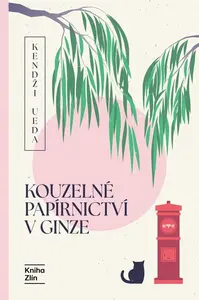 Kouzelné papírnictví v Ginze - Kendži Ueda