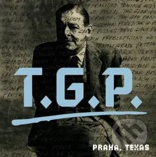 T.G.P.: Praha, Texas