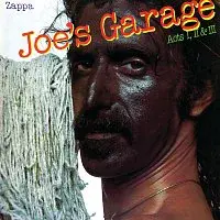 Frank Zappa – Joe's Garage Acts I, II & III CD