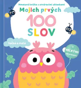 Mojich prvých 100 slov Veľké a malé
