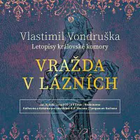 Jan Hyhlík – Vražda v lázních - Letopisy královské komory (MP3-CD)
